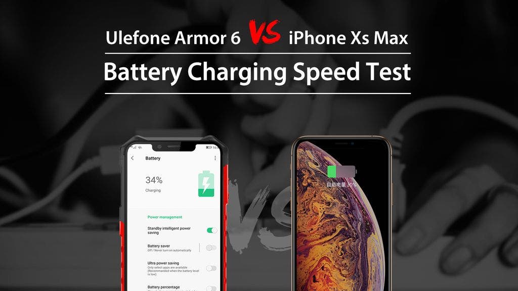 Fast Charging Test For Ulefone Armor 6 Vs Iphone Xs Max Gizchina Com