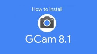 How to install GCam 8.1 mod in all Android smartphones - Gizchina.com
