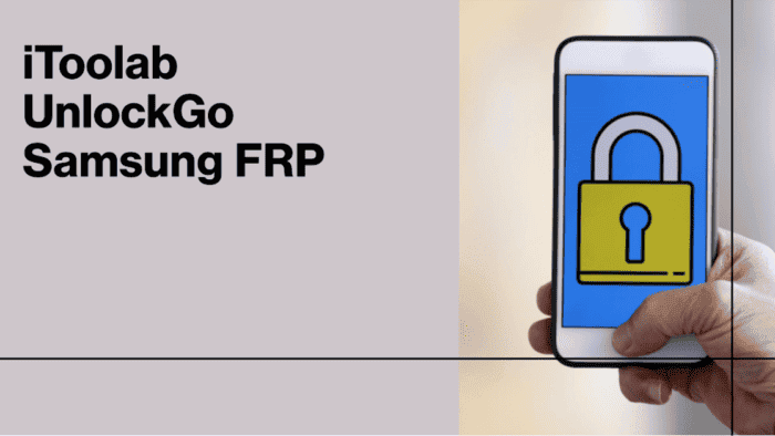 How to Easily Bypass Samsung FRP with UnlockGo