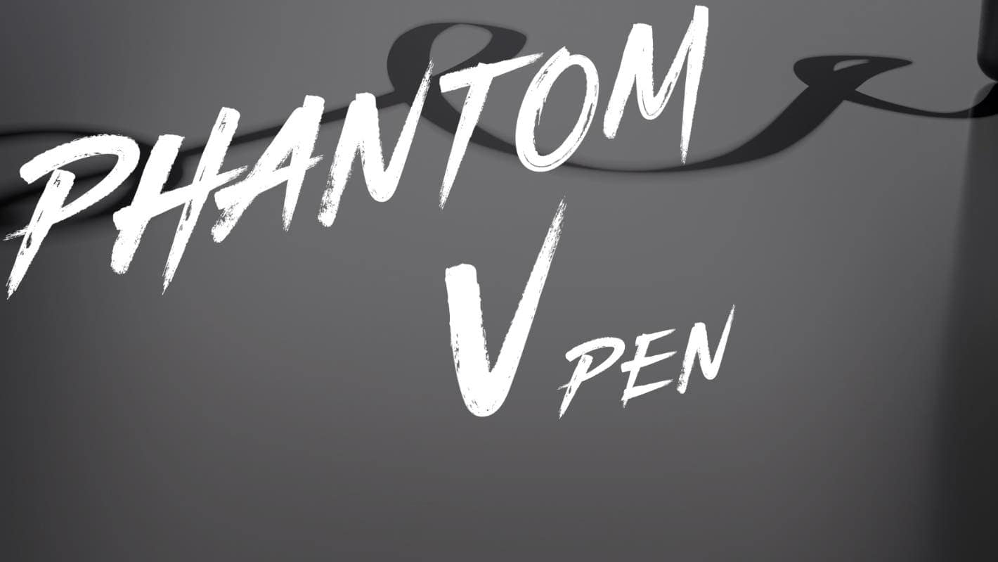 Phantom V Pen