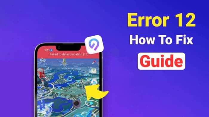 Pokemon Go Error 12 Guide